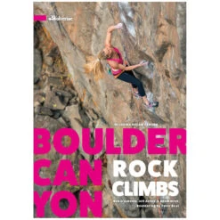 Wolverine Boulder Canyon Rock Climbs - 3rd Ed.
