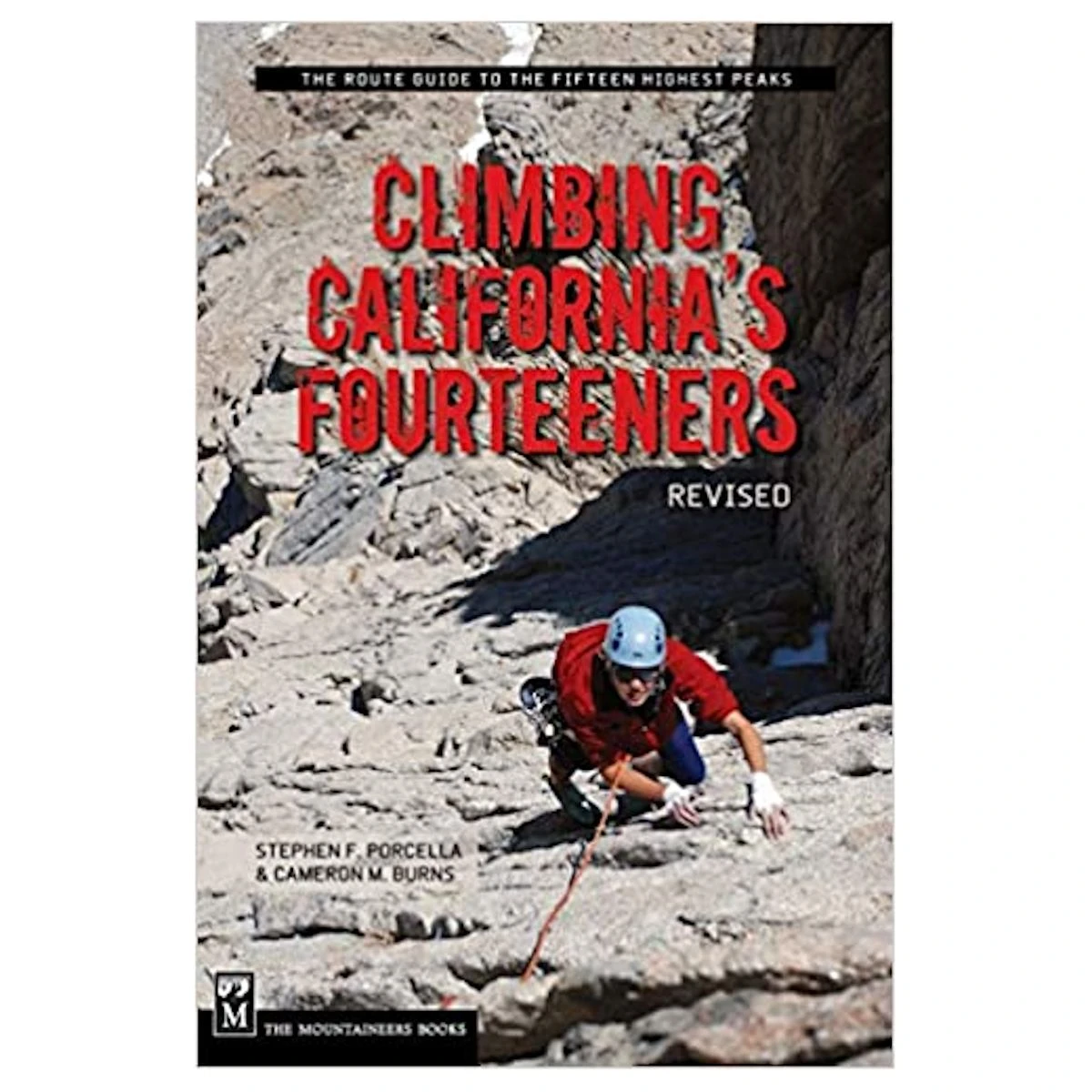 Climbing California's Fourteeners 3 Climbing California's Fourteeners
