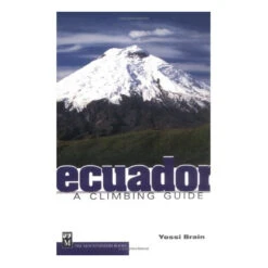 Ecuador: A Climbing Guide